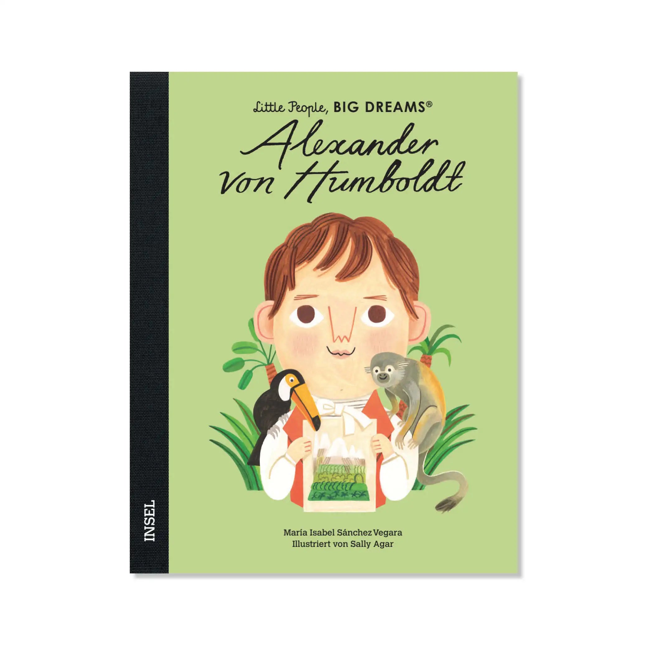 Little People, Big Dreams – Alexander von Humboldt