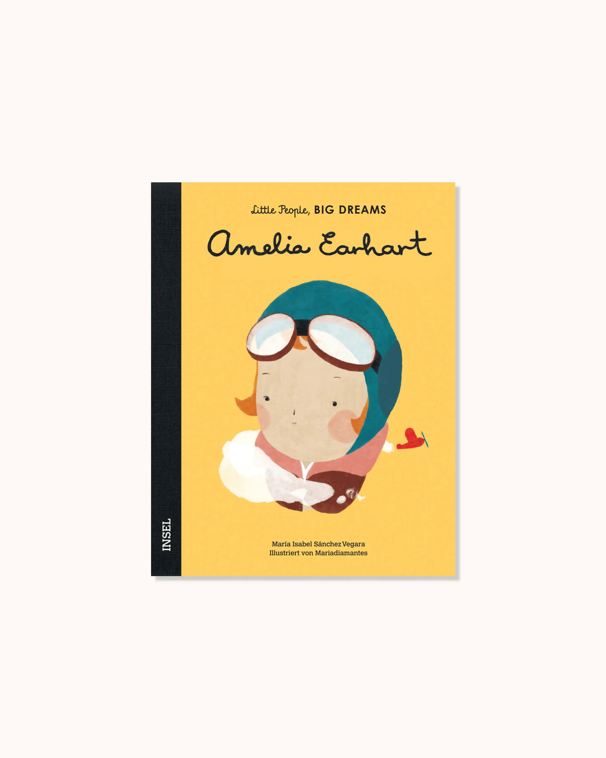 Little People, Big Dreams – Amelia Earhart