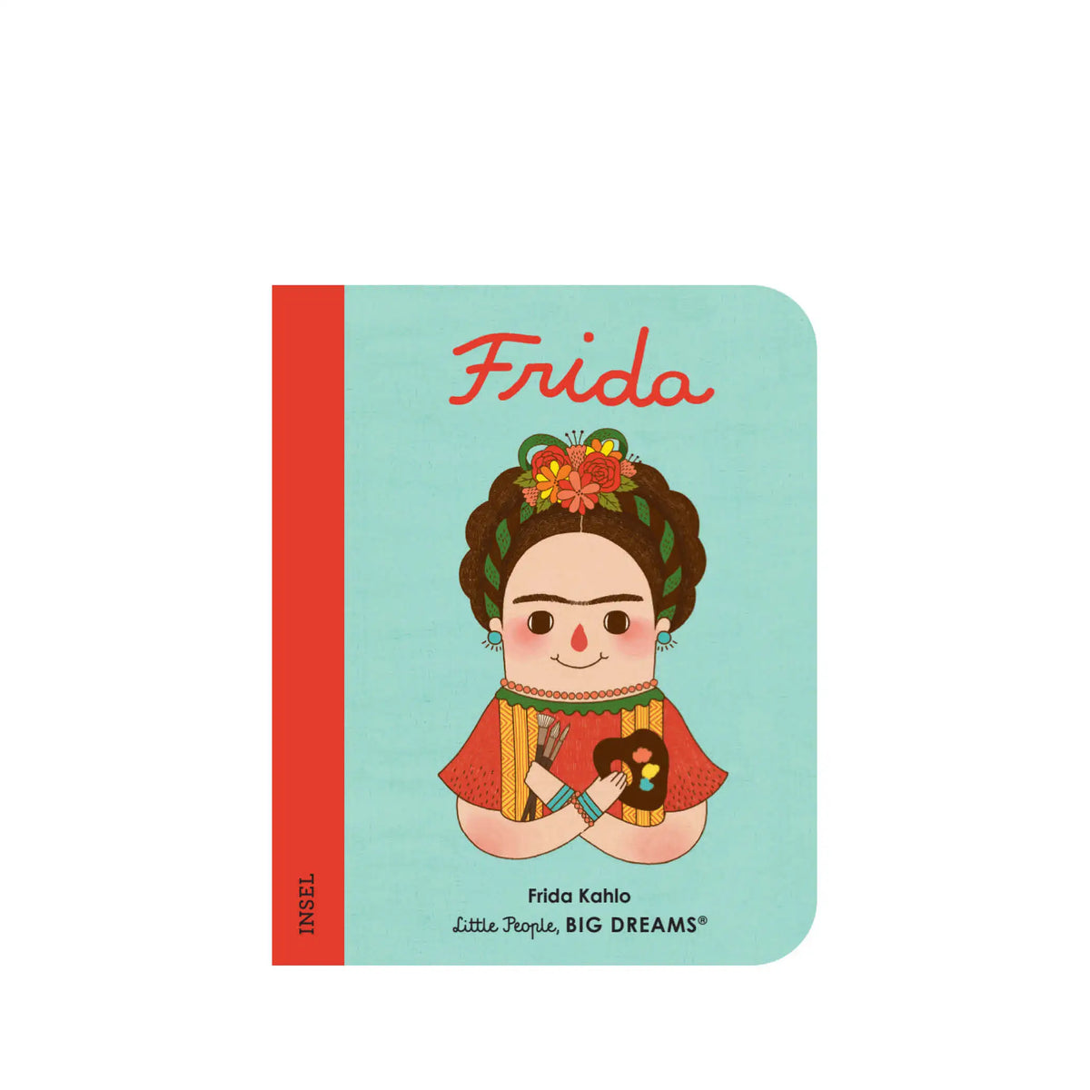 Little People, Big Dreams Mini – Frida Kahlo