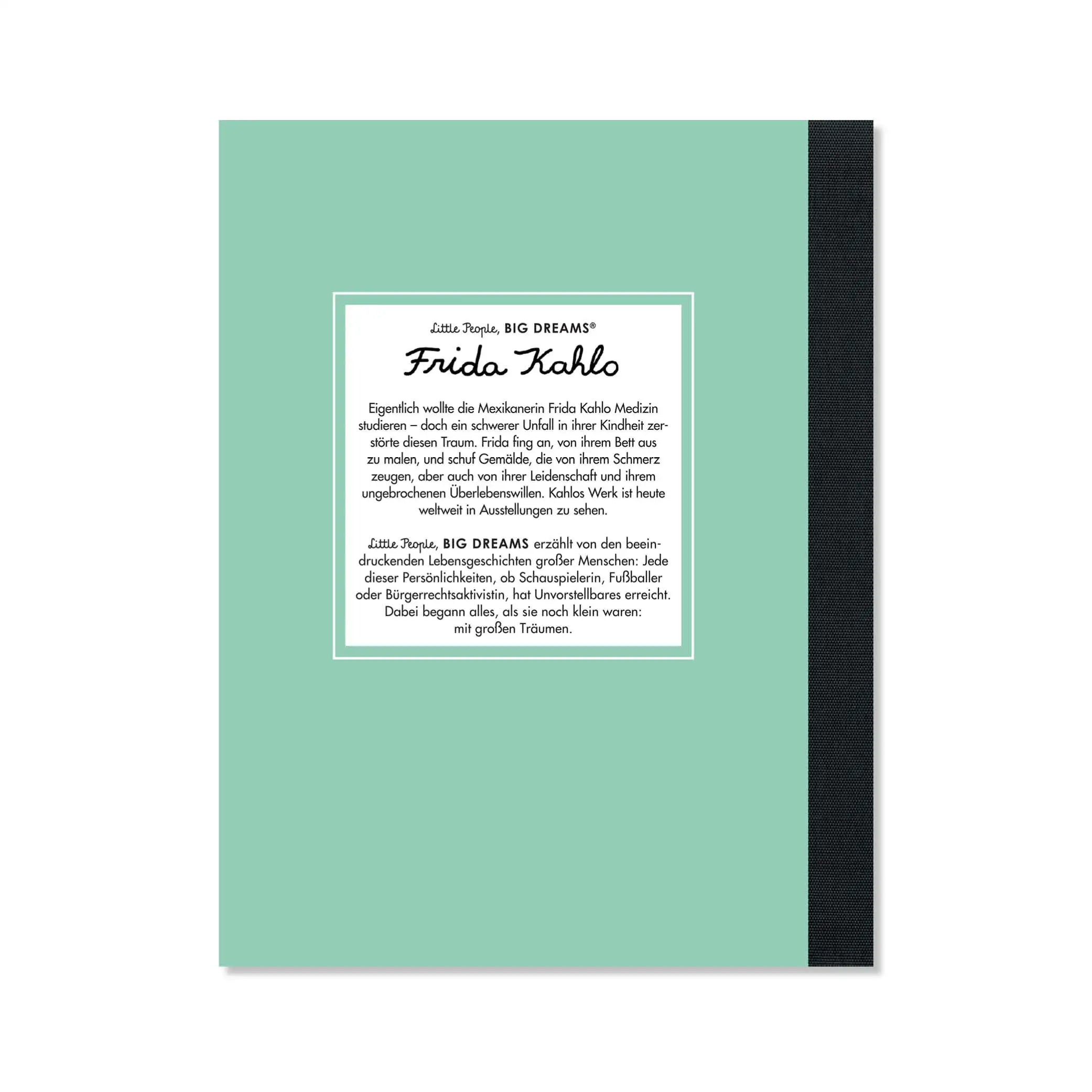 Little People, Big Dreams – Frida Kahlo