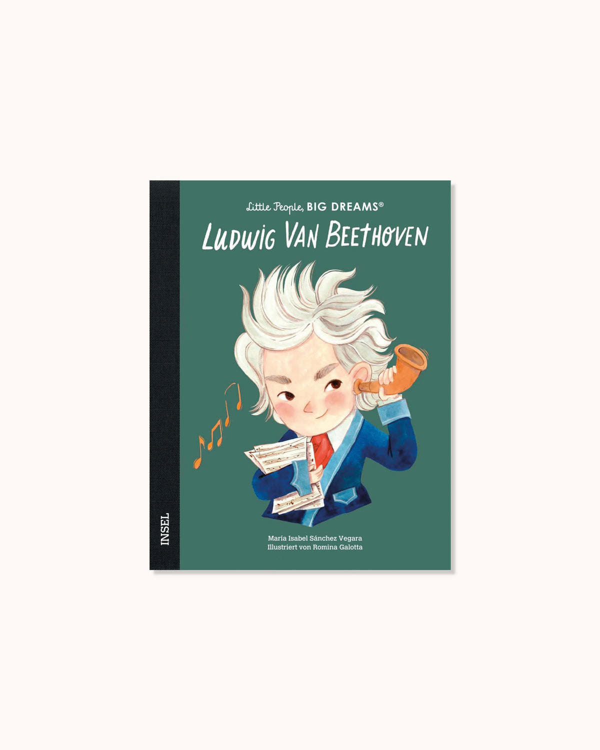 Little People, Big Dreams – Ludwig van Beethoven