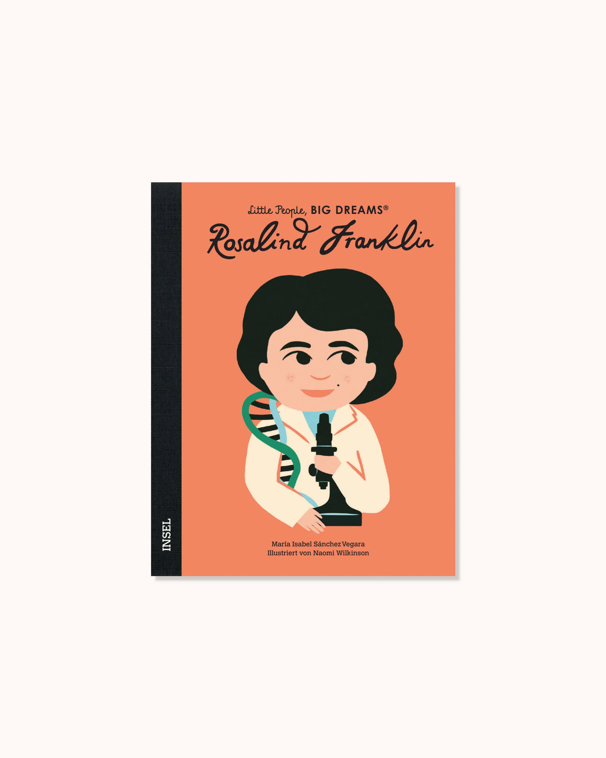 Little People, Big Dreams – Rosalind Franklin