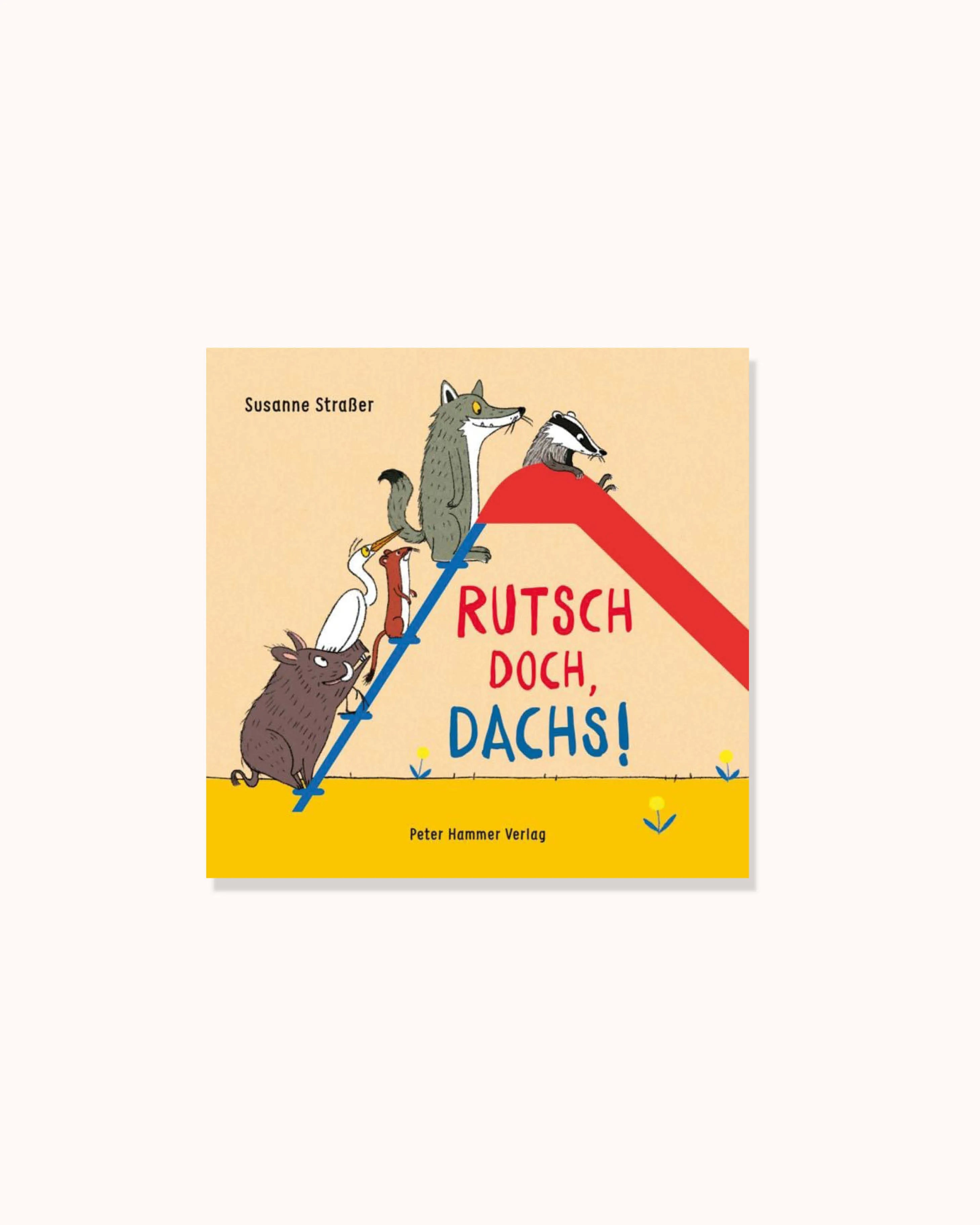 Rutsch doch, Dachs!