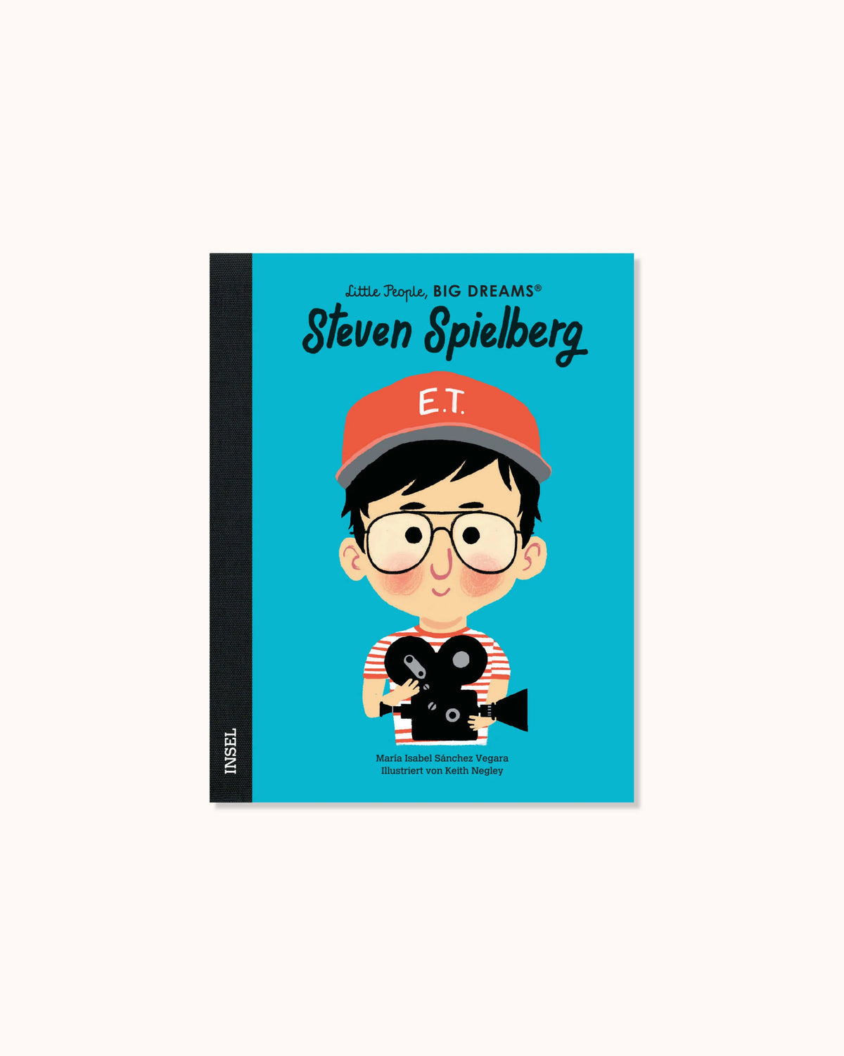 Little People, Big Dreams – Steven Spielberg