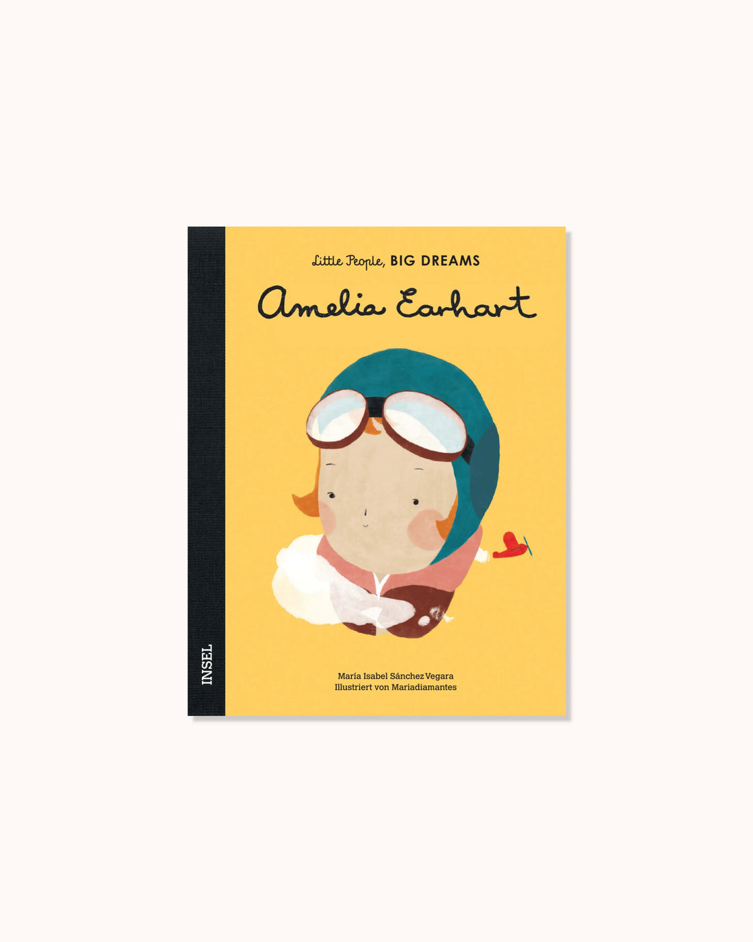 Little People, Big Dreams – Amelia Earhart