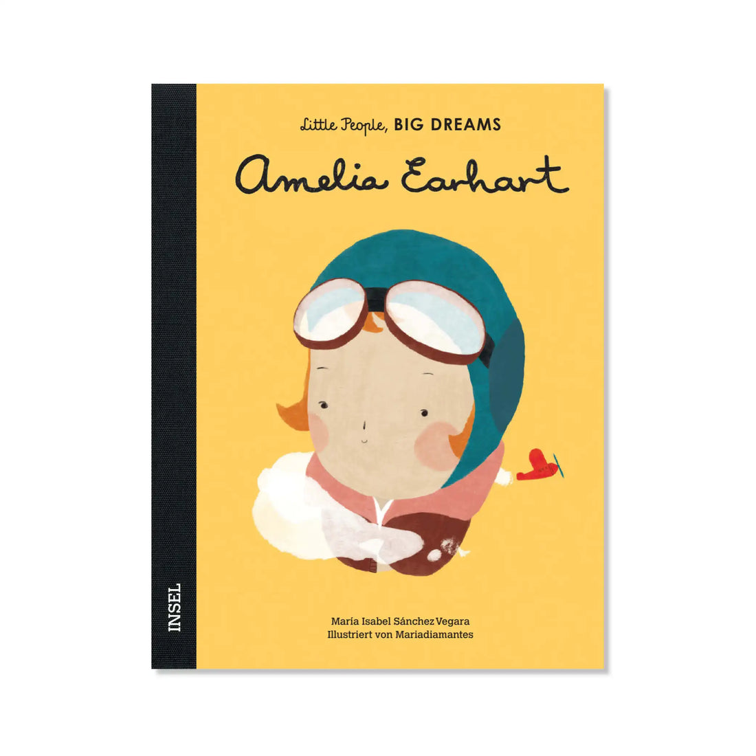 Little People, Big Dreams – Amelia Earhart