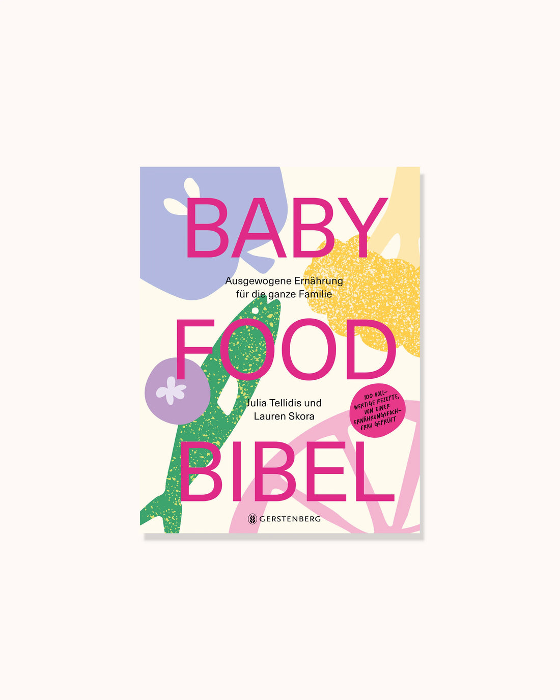 Baby Food Bibel