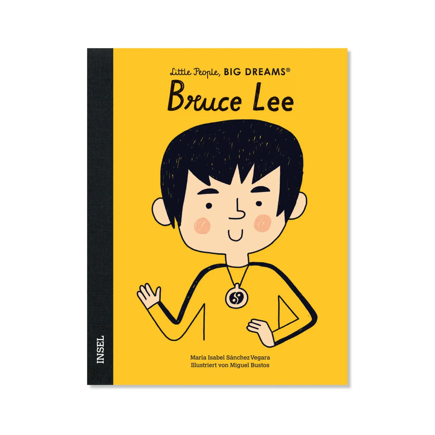 Little People, Big Dreams – Bruce Lee