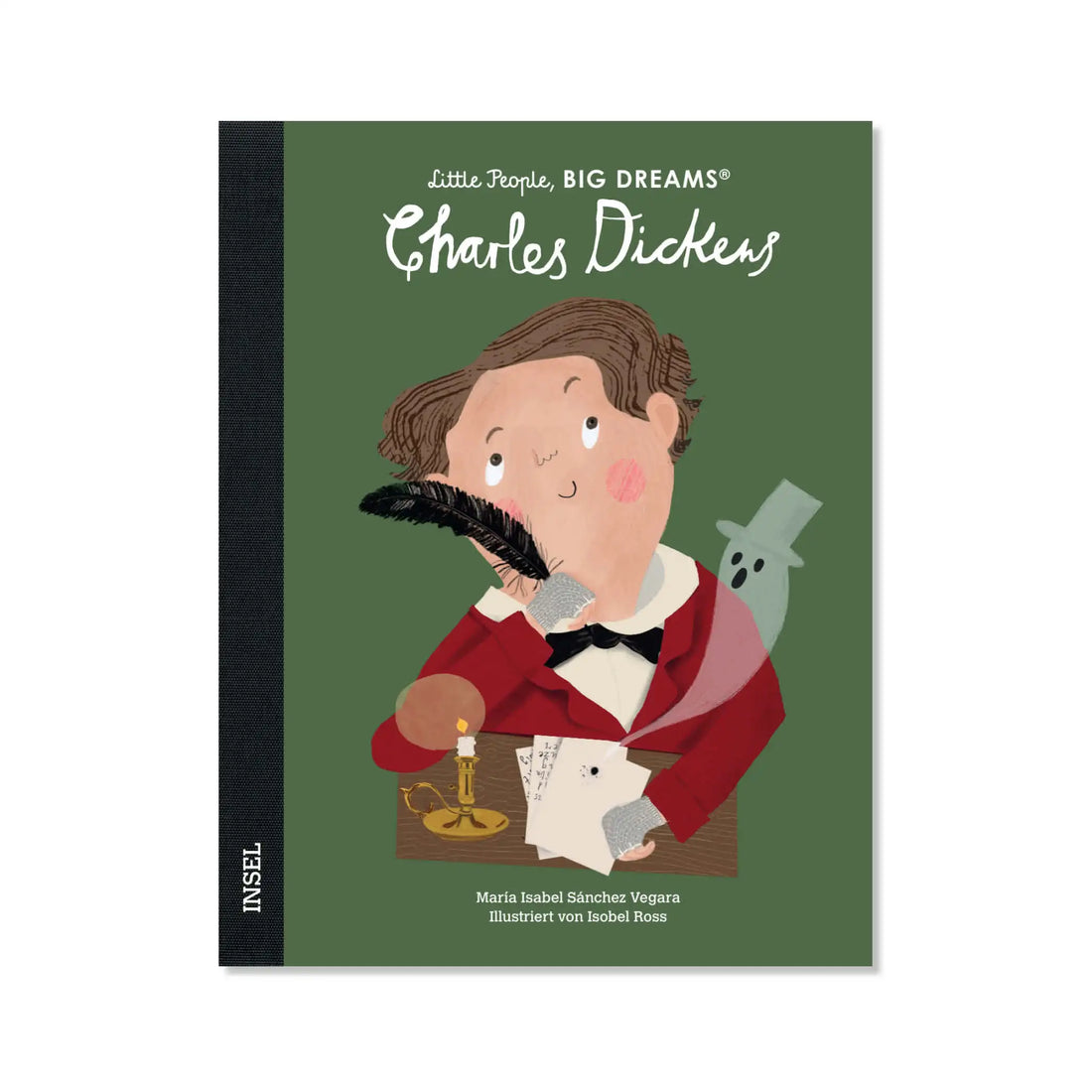 Little People, Big Dreams – Charles Dickens