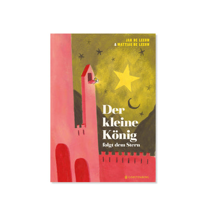 Der kleine König folgt dem Stern