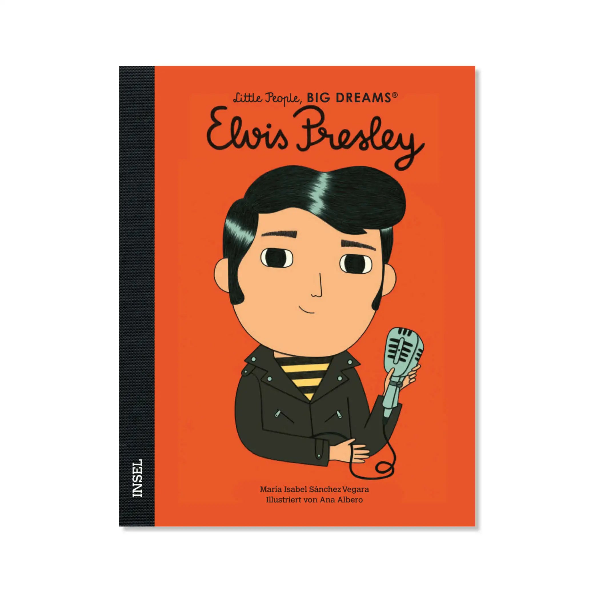 Little People, Big Dreams – Elvis Presley