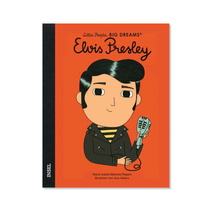 Little People, Big Dreams – Elvis Presley