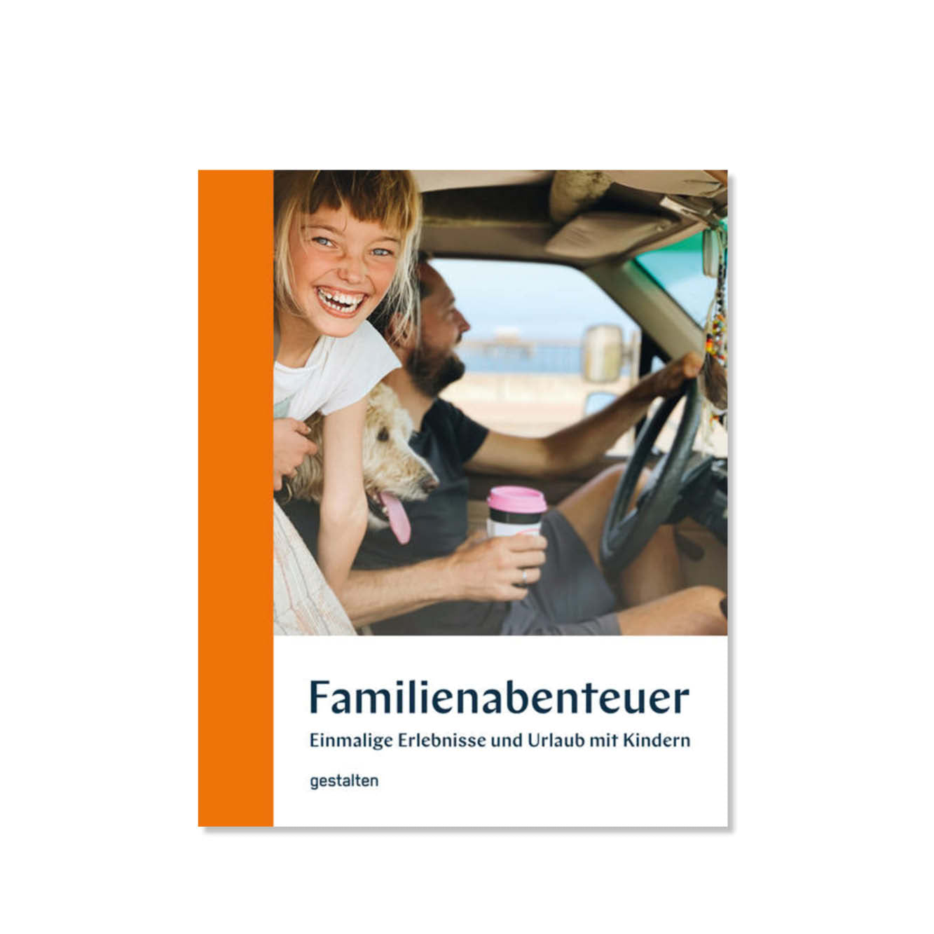 Familienabenteuer - Reisen mit Kindern