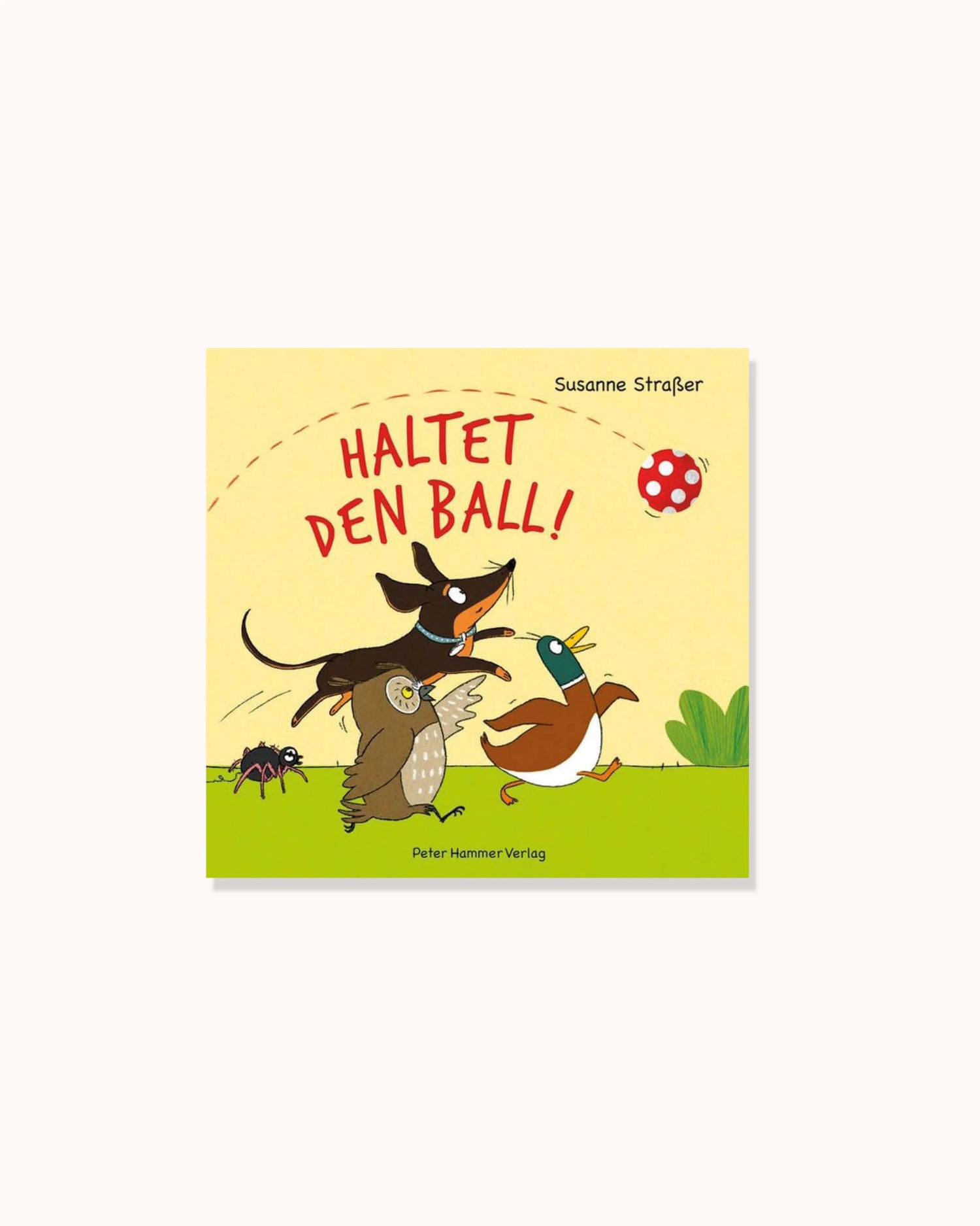 Haltet den Ball!