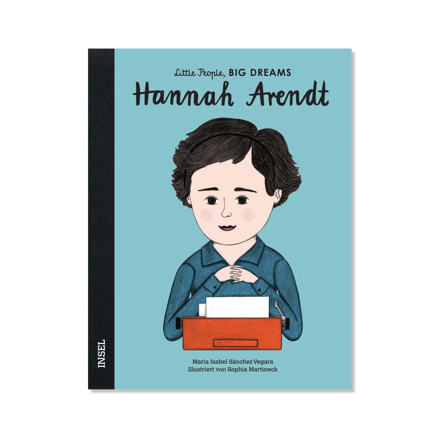Little People, Big Dreams – Hannah Arendt