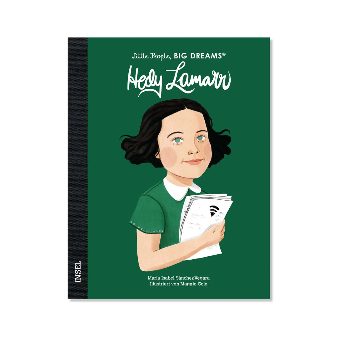 Little People, Big Dreams – Hedy Lamarr