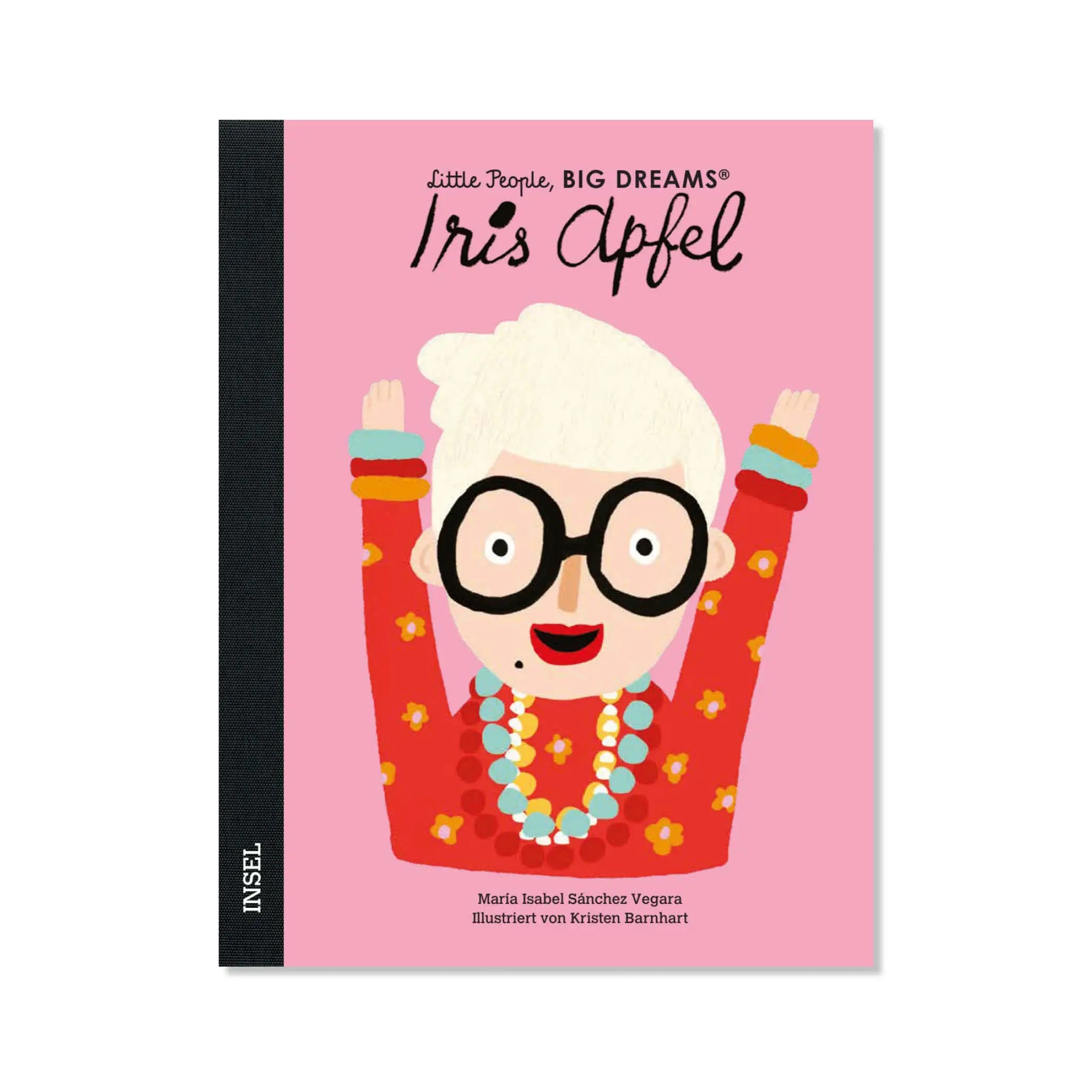 Little People, Big Dreams – Iris Apfel