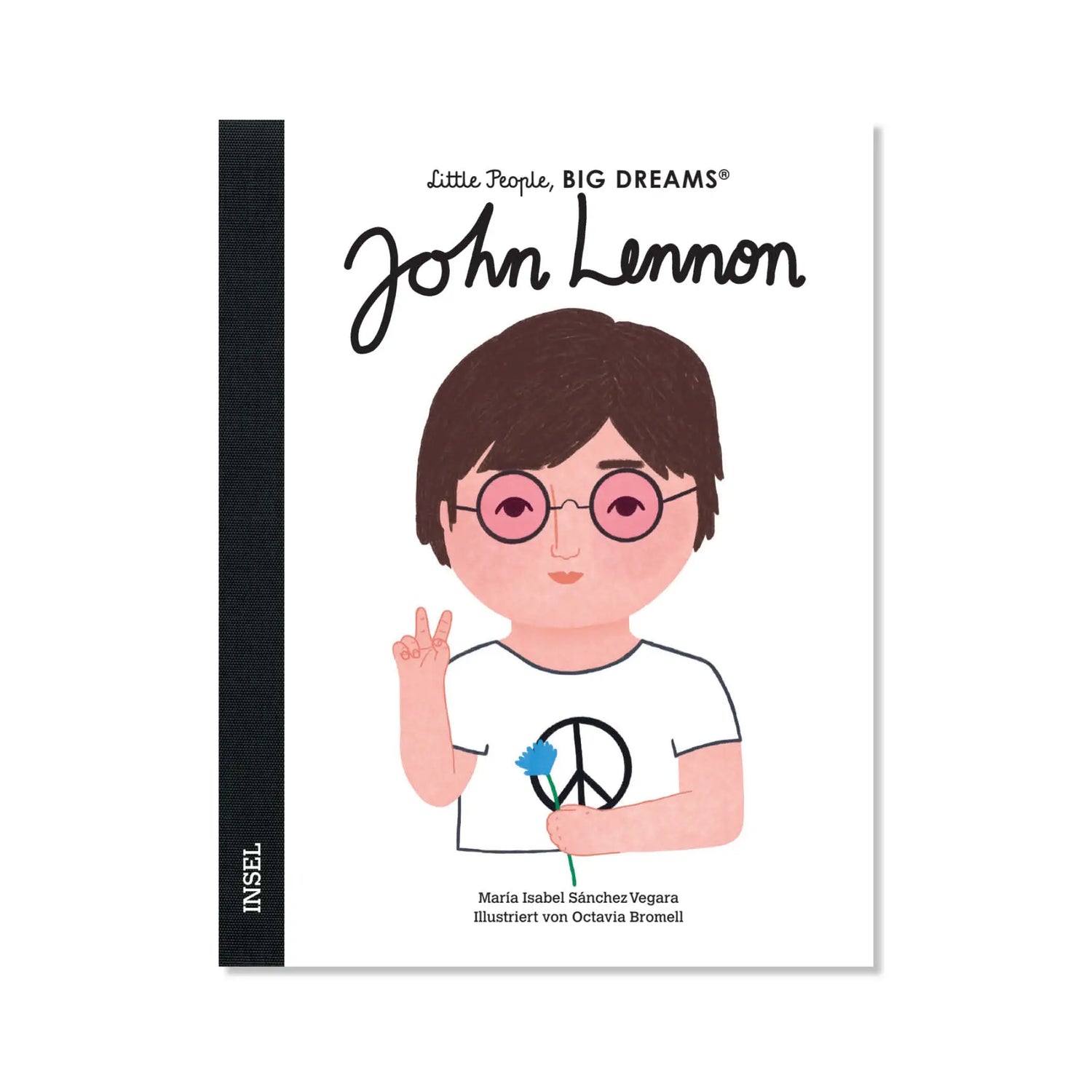 Little People, Big Dreams – John Lennon