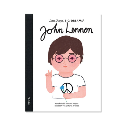 Little People, Big Dreams – John Lennon