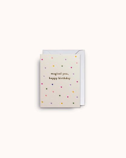 Magical You, Happy Birthday Mini Card