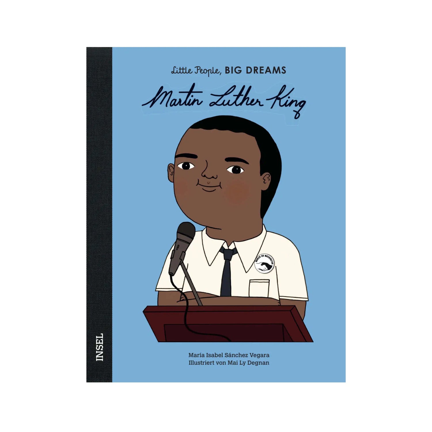 Little People, Big Dreams – Martin Luther King