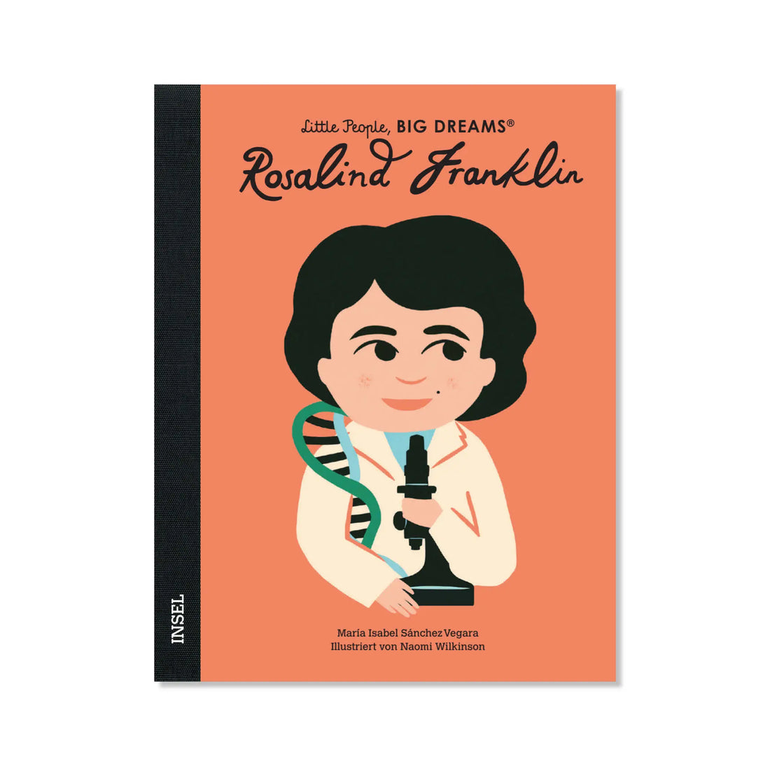 Little People, Big Dreams – Rosalind Franklin