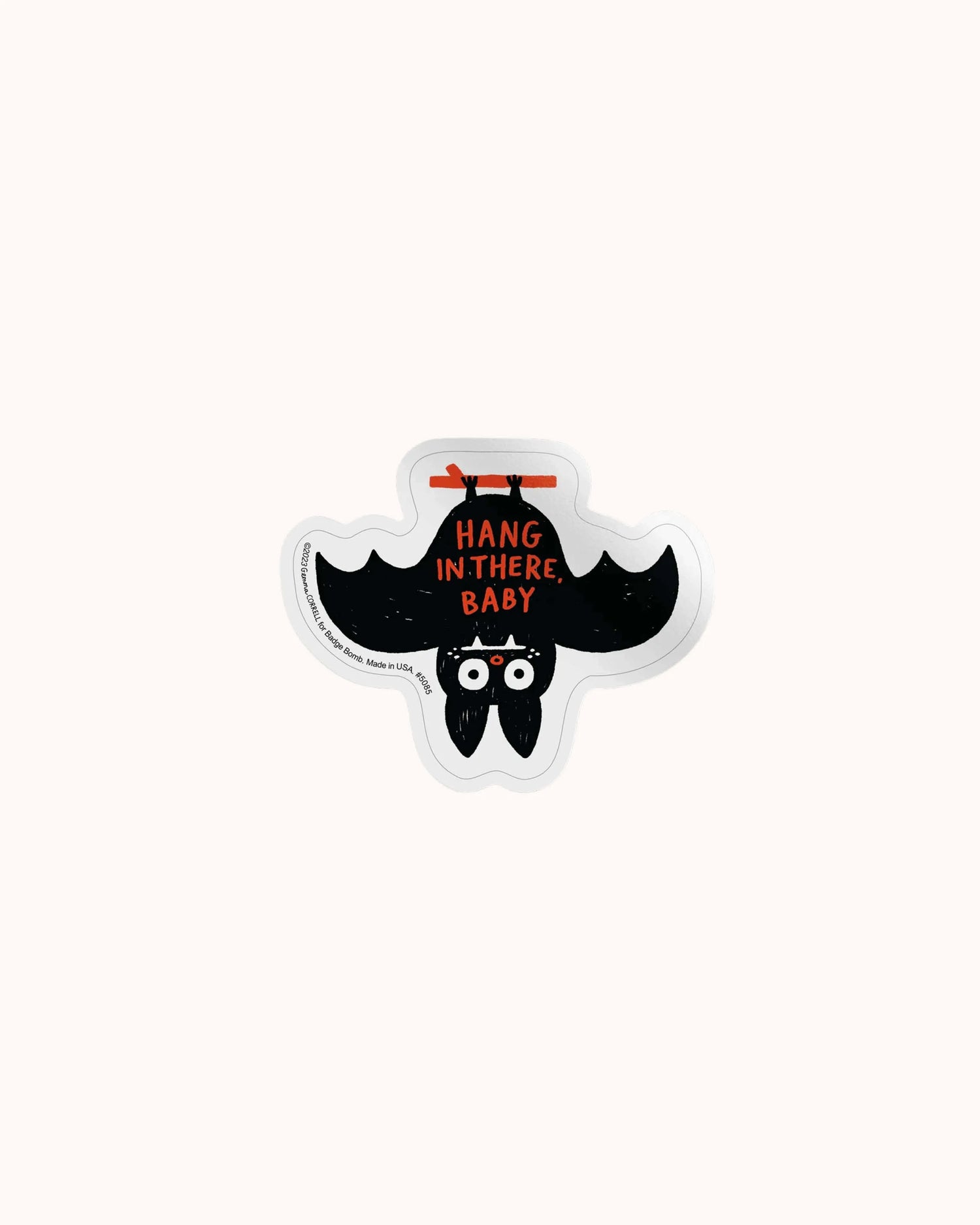 Hang In There Baby Bat Sticker