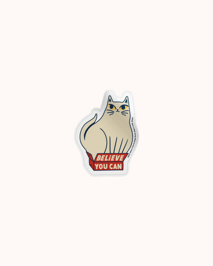 Believe You Can Sticker white Cat