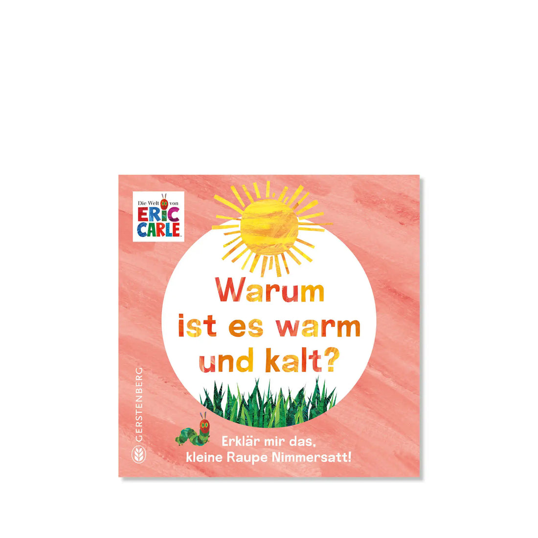 Warum ist es warm und kalt?