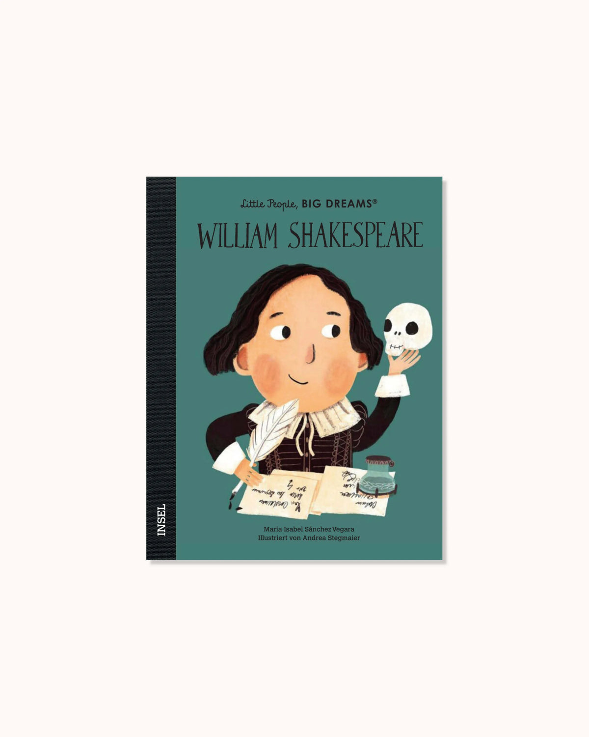 Little People, Big Dreams – William Shakespeare