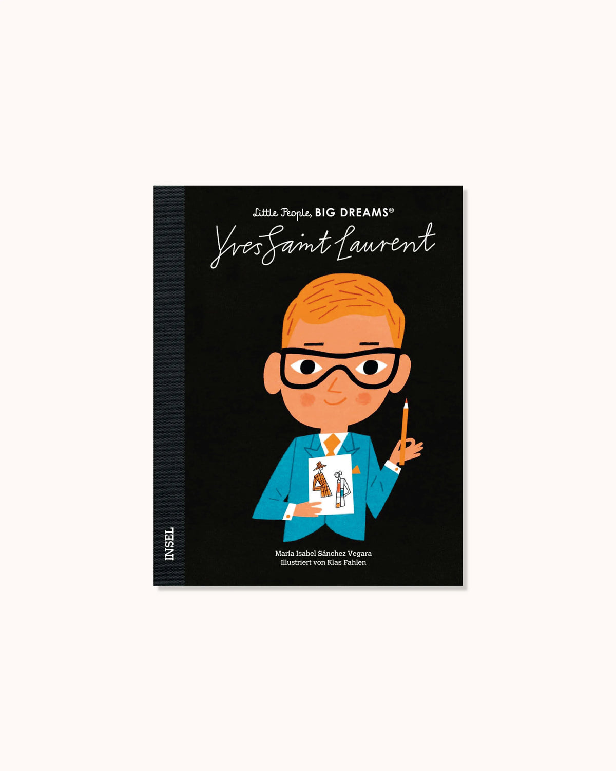 Little People, Big Dreams – Yves Saint Laurent
