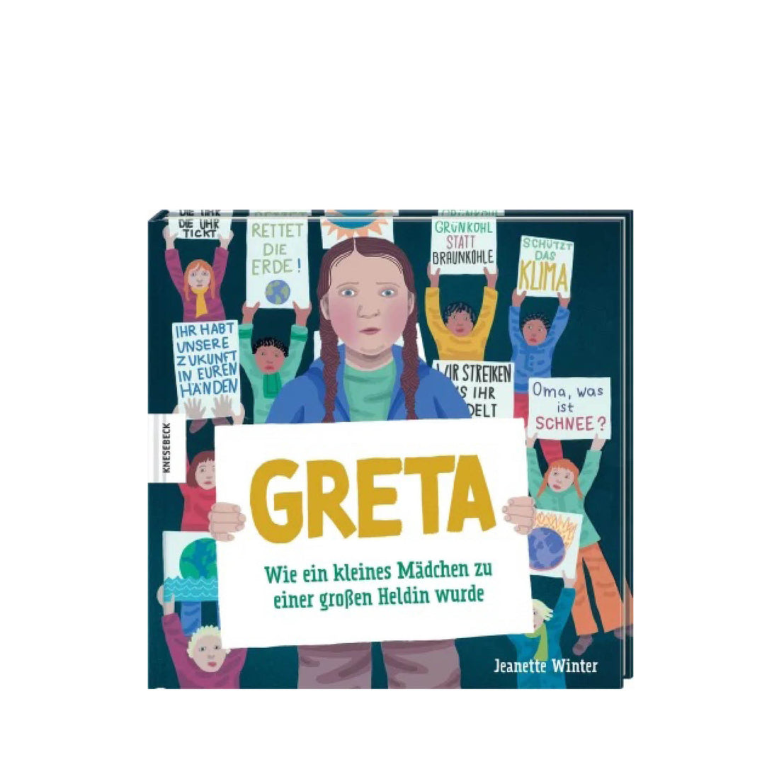 Greta – wie ein kleines Mädchen zu einer großen Heldin wurde